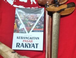 Nadi Ekonomi Rakyat (Kebangkitan Pasar Rakyat)