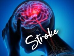 Apa Itu Penyakit Stroke? Ini Dia Penjelasan Gejala dan Jenis Penyakit Stroke dari Dosen Unair